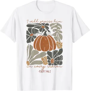 I Will Praise Him Pumpkin In Every Season Boho Floral Drawn T-Shirt